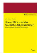 Nolte / Cremer / Kanzler |  Homeoffice und das häusliche Arbeitszimmer | Buch |  Sack Fachmedien