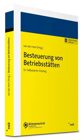 van der Ham |  Besteuerung von Betriebsstätten | Buch |  Sack Fachmedien