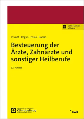 Besteuerung der Ärzte, Zahnärzte und sonstiger Heilberufe