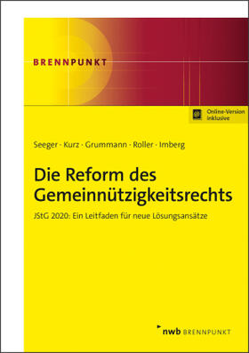 Seeger / Kurz / Grummann | Reform des Gemeinnützigkeitsrechts | Medienkombination | 978-3-482-68141-7 | sack.de