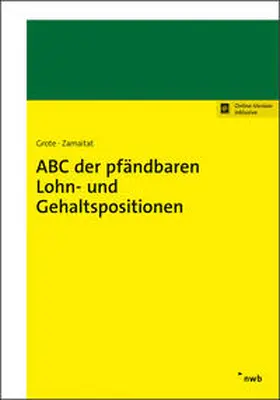 Grote / Zamaitat |  ABC der pfändbaren Lohn- und Gehaltspositionen | Buch |  Sack Fachmedien