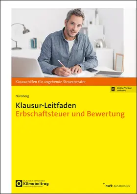 Nürnberg | Klausur-Leitfaden Erbschaftsteuer und Bewertung | Medienkombination | 978-3-482-68681-8 | sack.de