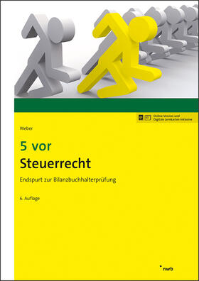 Weber | 5 vor Steuerrecht | Online-Buch | 978-3-482-69496-7 | sack.de