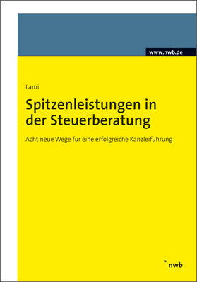 Lami | Spitzenleistungen in der Steuerberatung | E-Book | sack.de