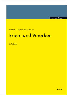 Weirich |  Erben und Vererben | eBook | Sack Fachmedien