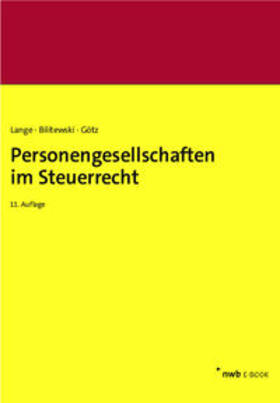 Lange / Bilitewski / Götz | Personengesellschaften im Steuerrecht | E-Book | sack.de