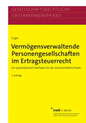 Engel | Vermögensverwaltende Personengesellschaften im Ertragsteuerrecht | E-Book | www.sack.de