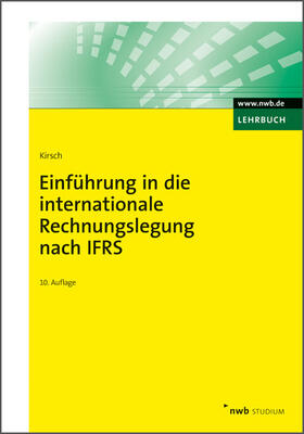 Kirsch | Einführung in die internationale Rechnungslegung nach IFRS | E-Book | sack.de