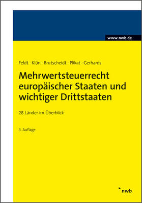 Feldt / Klün / Brutscheidt | Mehrwertsteuerrecht europäischer Staaten und wichtiger Drittstaaten | E-Book | sack.de
