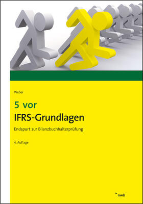 Weber | 5 vor IFRS-Grundlagen | E-Book | sack.de