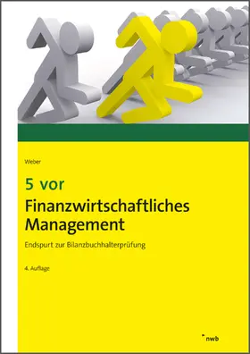 Weber | 5 vor Finanzwirtschaftliches Management | E-Book | www.sack.de