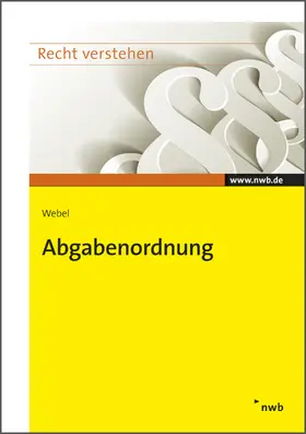 Webel |  Abgabenordnung | eBook | Sack Fachmedien