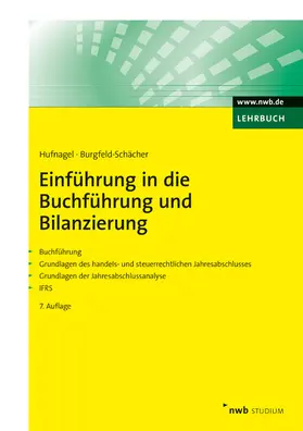Hufnagel / Burgfeld-Schächer |  Einführung in die Buchführung und Bilanzierung | eBook | Sack Fachmedien