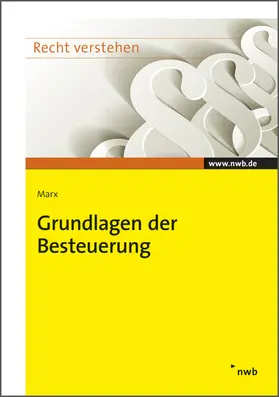 Marx |  Grundlagen der Besteuerung | eBook | Sack Fachmedien