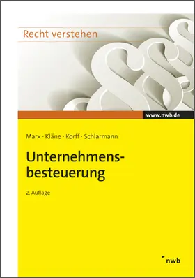 Marx / Kläne / Korff |  Unternehmensbesteuerung | eBook | Sack Fachmedien