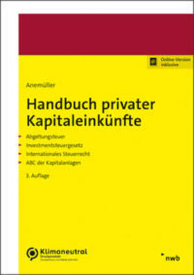 Anemüller / Zöller | Handbuch privater Kapitaleinkünfte | Online-Buch | 978-3-482-77823-0 | sack.de