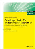 Dietlein / Endriss / Feuerborn |  Grundlagen Recht für Wirtschaftswissenschaftler | eBook | Sack Fachmedien