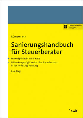 Römermann / Günther / Gehlen |  Sanierungshandbuch für Steuerberater | Online-Buch | Sack Fachmedien