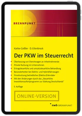 Karbe-Geßler / Eilenbrock |  Der PKW im Steuerrecht | Online-Buch | Sack Fachmedien