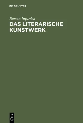 Ingarden |  Das literarische Kunstwerk | Buch |  Sack Fachmedien