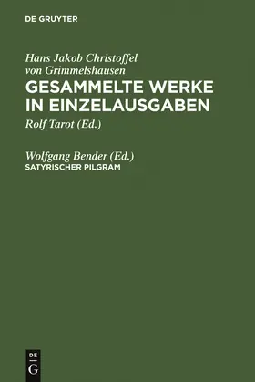 Bender | Satyrischer Pilgram | Buch | 978-3-484-10115-9 | sack.de