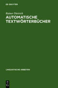 Dietrich |  Automatische Textwörterbücher | Buch |  Sack Fachmedien