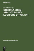 Eisenberg |  Oberflächenstruktur und logische Struktur | Buch |  Sack Fachmedien