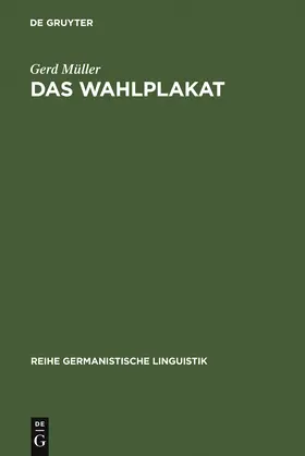 Müller |  Das Wahlplakat | Buch |  Sack Fachmedien