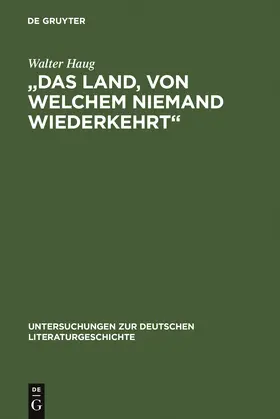 Haug | "Das Land, von welchem niemand wiederkehrt" | Buch | 978-3-484-10310-8 | www.sack.de