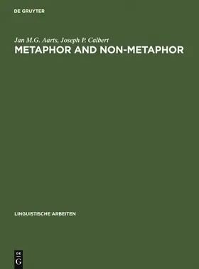 Calbert / Aarts |  Metaphor and Non-metaphor | Buch |  Sack Fachmedien