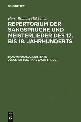 Wachinger / Brunner |  Katalog der Texte. Jüngerer Teil. Hans Sachs (1-1700) | Buch |  Sack Fachmedien