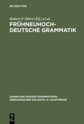 Ebert / Wegera / Reichmann |  Frühneuhochdeutsche Grammatik | Buch |  Sack Fachmedien