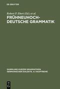 Ebert / Wegera / Reichmann |  Frühneuhochdeutsche Grammatik | Buch |  Sack Fachmedien