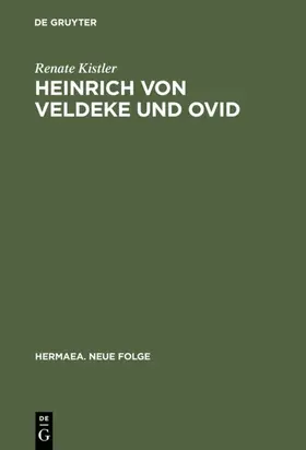 Kistler | Heinrich von Veldeke und Ovid | Buch | 978-3-484-15071-3 | www.sack.de