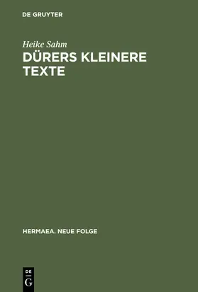 Sahm | Dürers kleinere Texte | Buch | 978-3-484-15097-3 | sack.de
