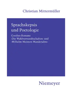 Mittermüller |  Sprachskepsis und Poetologie | Buch |  Sack Fachmedien