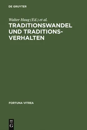 Wachinger / Haug |  Traditionswandel und Traditionsverhalten | Buch |  Sack Fachmedien