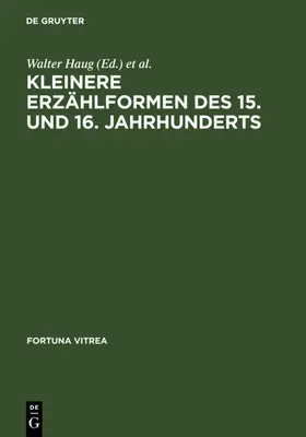Haug / Wachinger |  Kleinere Erzählformen des 15. und 16. Jahrhunderts | Buch |  Sack Fachmedien
