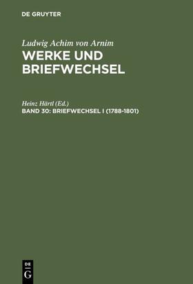 Härtl |  Briefwechsel I (1788-1801) | Buch |  Sack Fachmedien