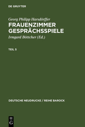 Böttcher | Frauenzimmer Gesprächsspiele Teil 5 | Buch | 978-3-484-16013-2 | sack.de
