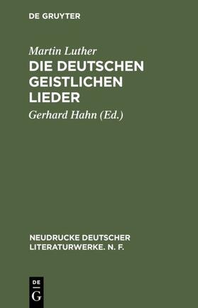 Luther / Hahn | Die deutschen geistlichen Lieder | Buch | 978-3-484-17027-8 | sack.de