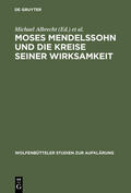 Albrecht / Hinske / Engel |  Moses Mendelssohn und die Kreise seiner Wirksamkeit | Buch |  Sack Fachmedien