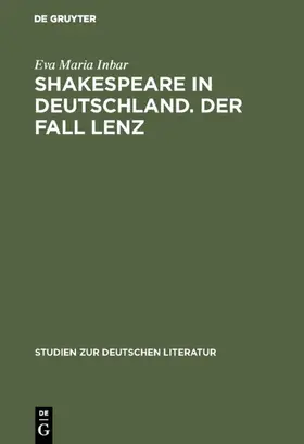 Inbar |  Shakespeare in Deutschland. Der Fall Lenz | Buch |  Sack Fachmedien