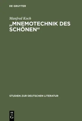 Koch |  "Mnemotechnik des Schönen" | Buch |  Sack Fachmedien