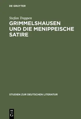 Trappen |  Grimmelshausen und die menippeische Satire | Buch |  Sack Fachmedien