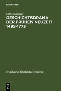 Niefanger |  Geschichtsdrama der Frühen Neuzeit 1495-1773 | Buch |  Sack Fachmedien