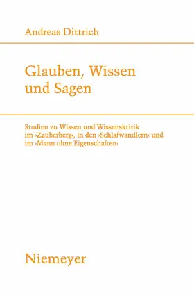Dittrich | Glauben, Wissen und Sagen | Buch | 978-3-484-18188-5 | www.sack.de