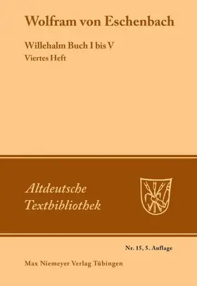 Wolfram von Eschenbach / Leitzmann |  Willehalm Buch I bis V | Buch |  Sack Fachmedien