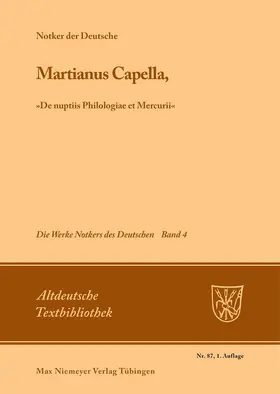 Notker der Deutsche / King |  Martianus Capella, 'De nuptiis Philologiae et Mercurii' | Buch |  Sack Fachmedien