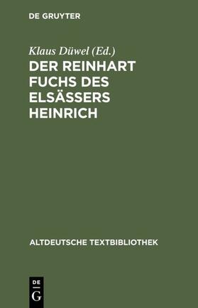 Düwel | Der Reinhart Fuchs des Elsässers Heinrich | Buch | 978-3-484-20196-5 | sack.de